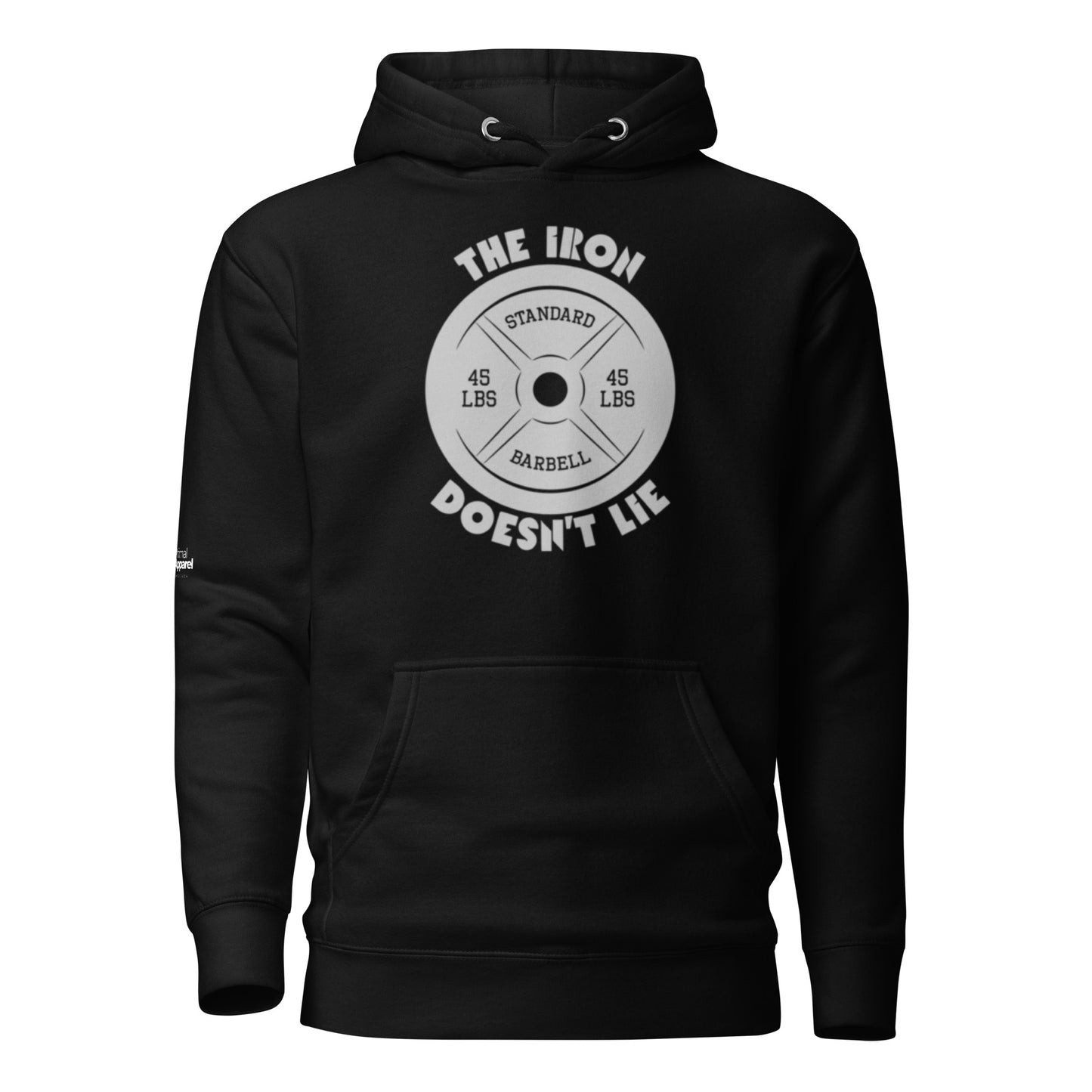 The Iron Doesn't Lie Hoodie