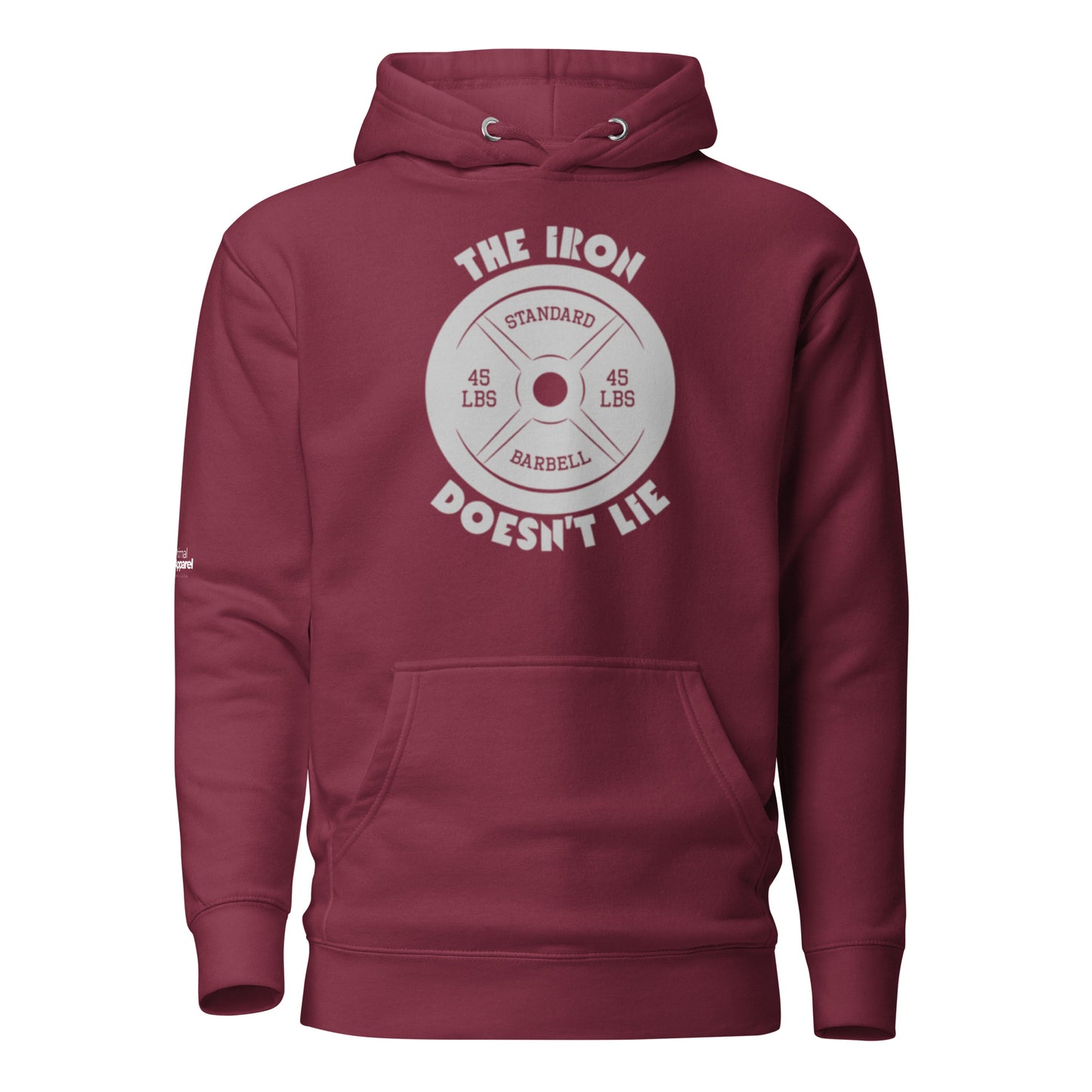 The Iron Doesn't Lie Hoodie