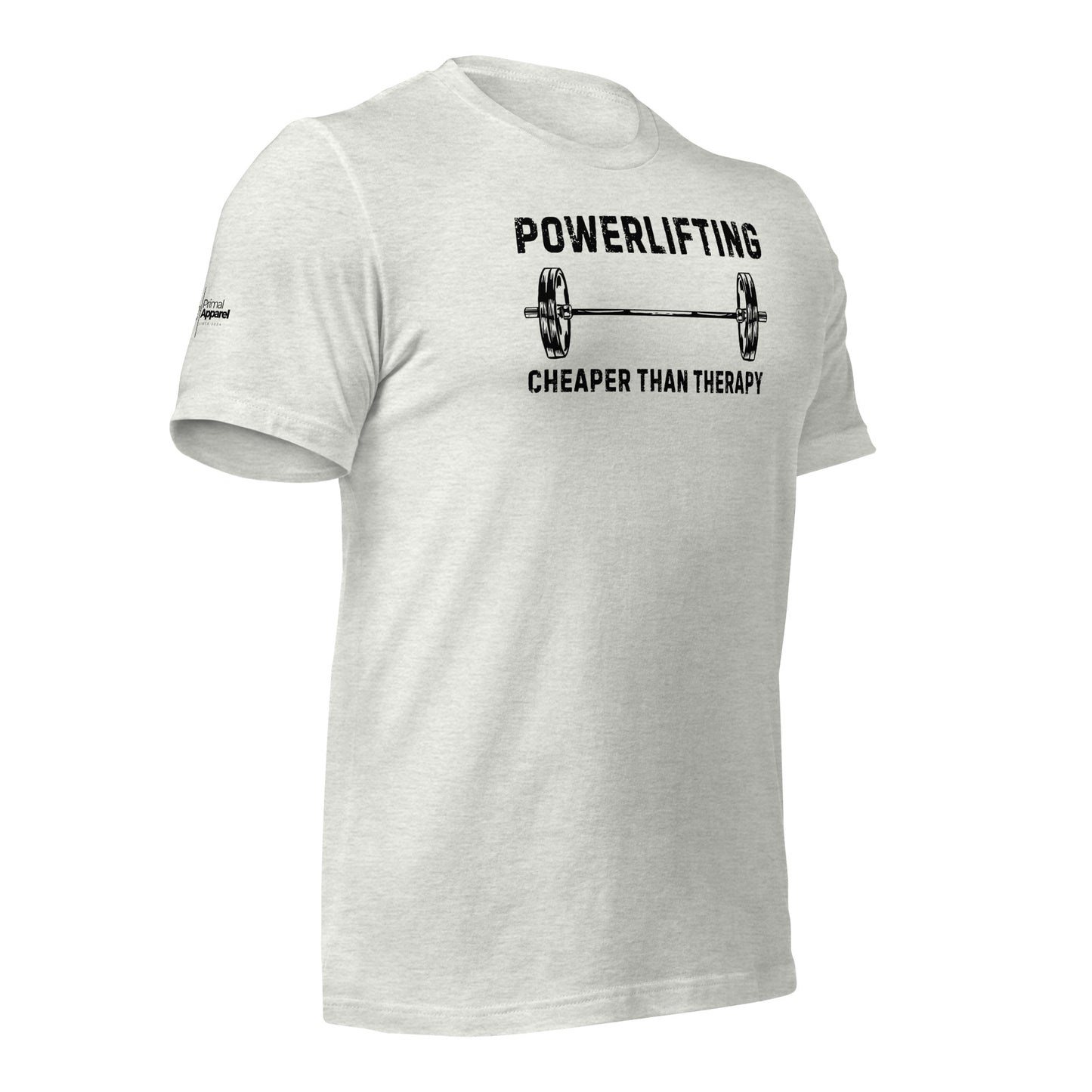 Powerlifting - Cheaper Than Therapy t-shirt