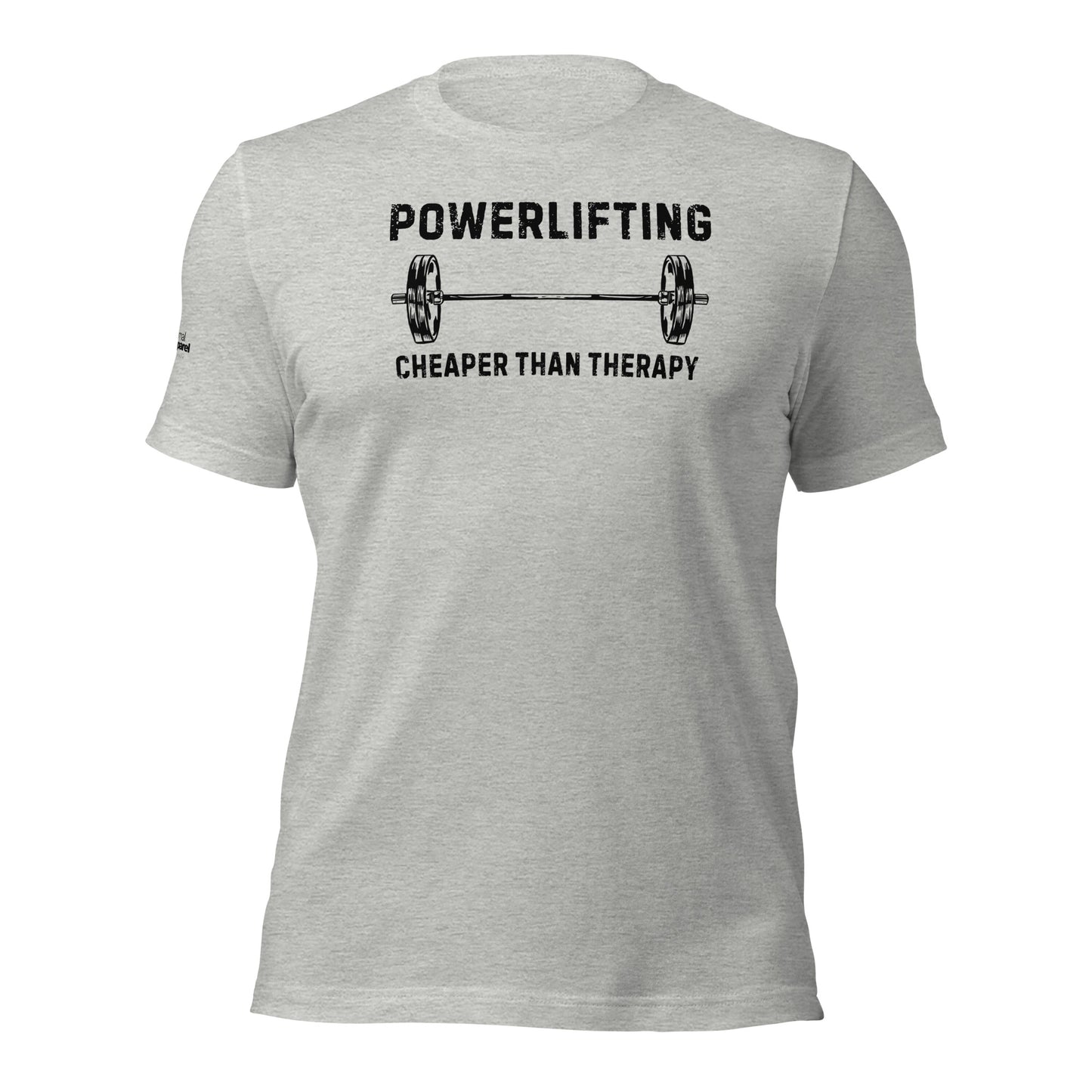 Powerlifting - Cheaper Than Therapy t-shirt