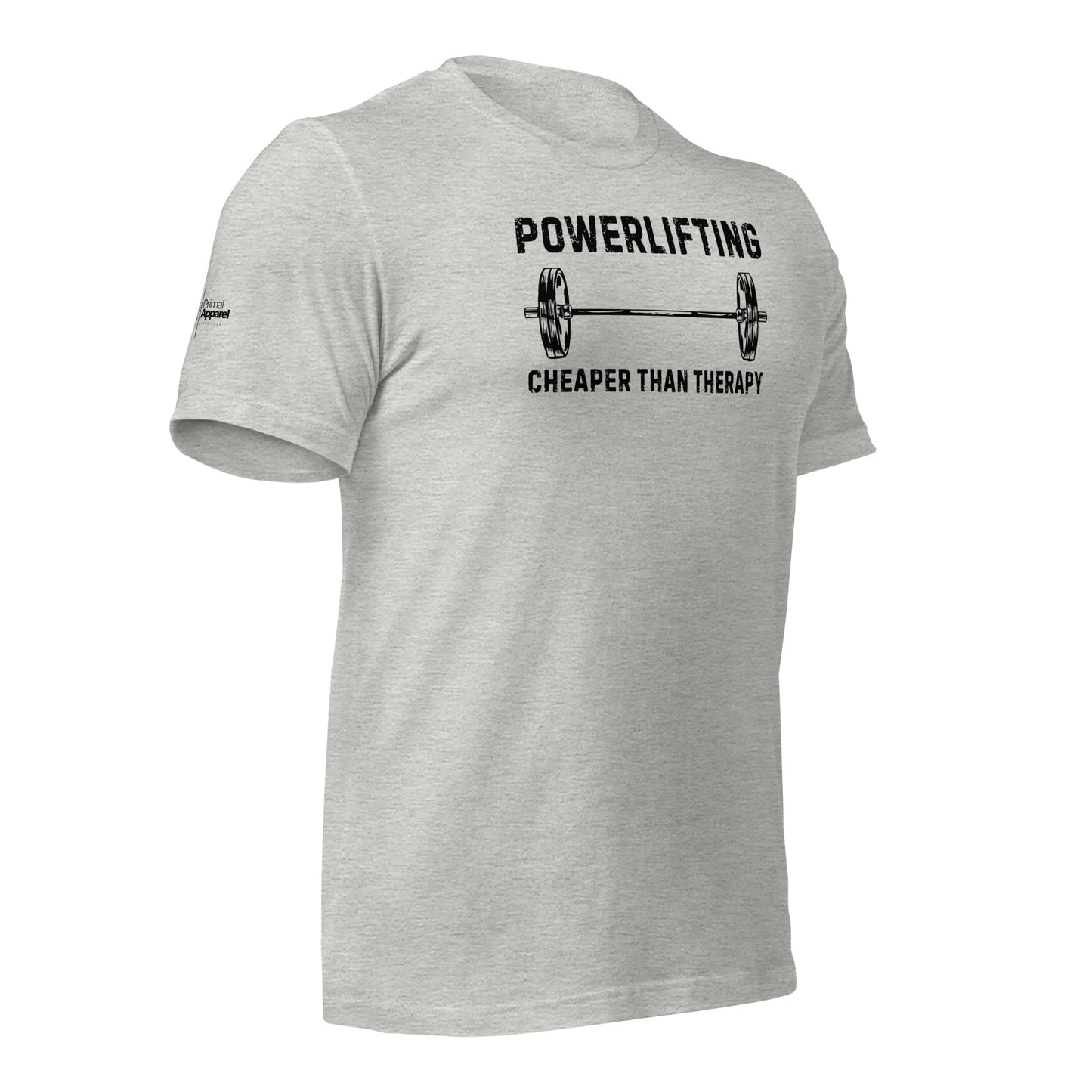 Powerlifting - Cheaper Than Therapy t-shirt