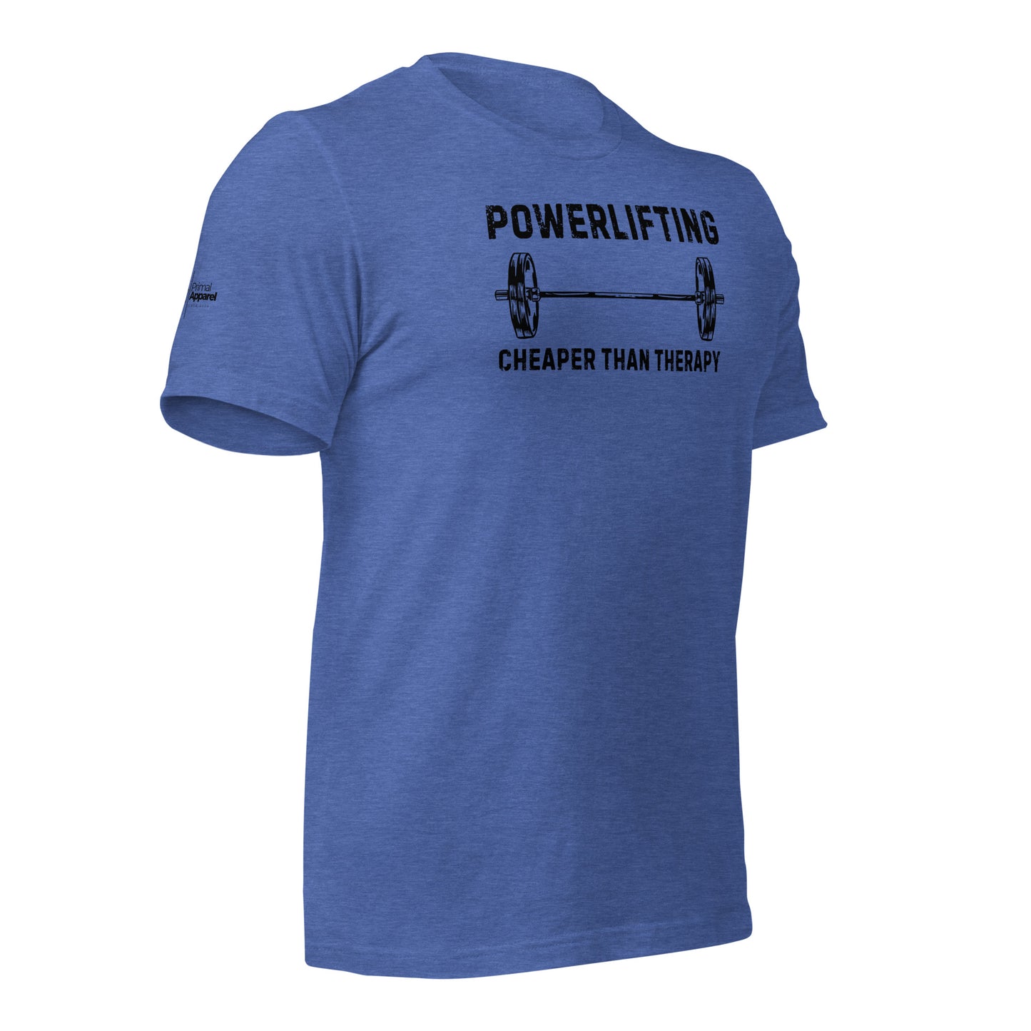 Powerlifting - Cheaper Than Therapy t-shirt