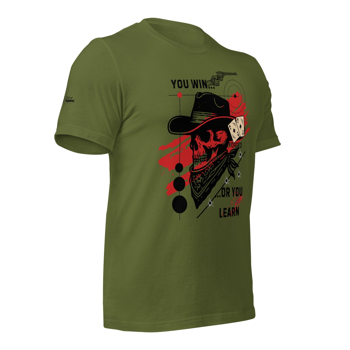 You Win or You Learn t-shirt